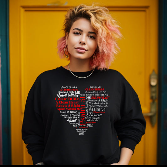 Psalm 51 "Create In Me" Sweatshirt